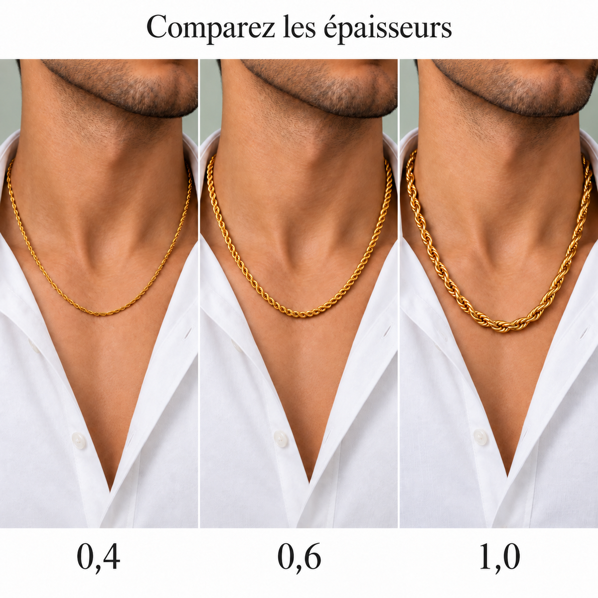 Comparaison des chaînes torsadées dorées : fine 0,4, intermédiaire 0,6 et épaisse 1,0, portées avec une chemise blanche